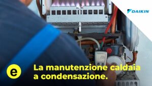 manutenzione caldaia a condensazione